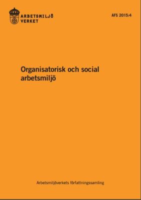 Organisatorisk och social arbetsmiljö